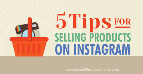 patarimai, kaip parduoti instagrame