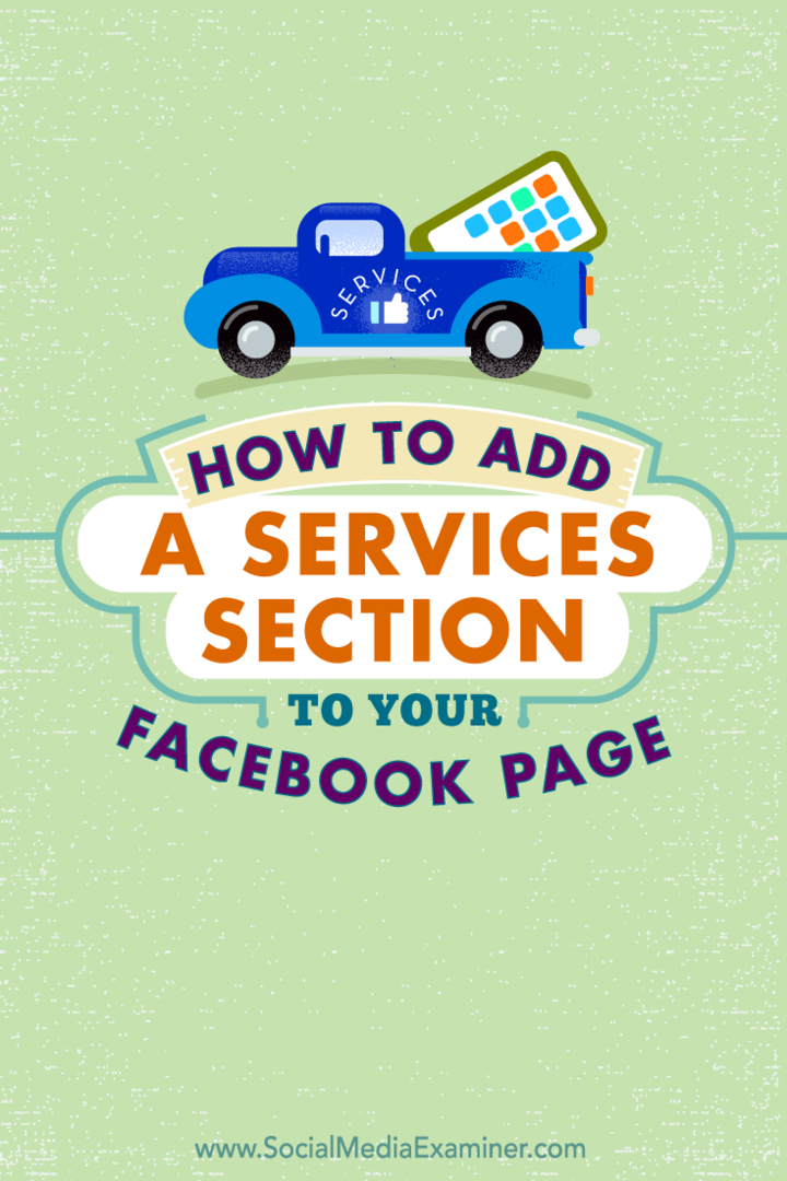 Kaip prie „Facebook“ puslapio pridėti skyrių „Paslaugos“: socialinės žiniasklaidos ekspertas