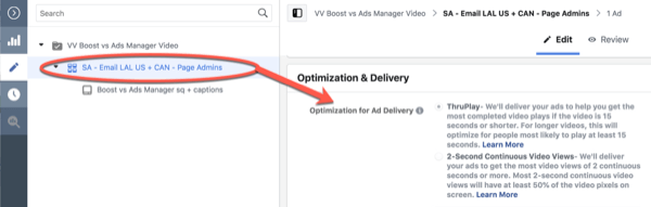 „Facebook ThruPlay Optimization“ 10 sekundžių peržiūros kampanijos redagavimui, 3 žingsnis.