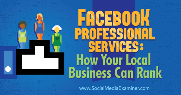 įvertinkite savo verslą naudodamiesi „Facebook“ profesionaliomis paslaugomis