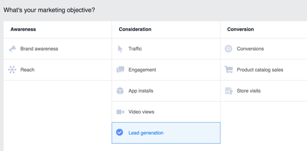 Kaip „Facebook“ kampanijos tikslą pasirinkite „Švino generavimas“.