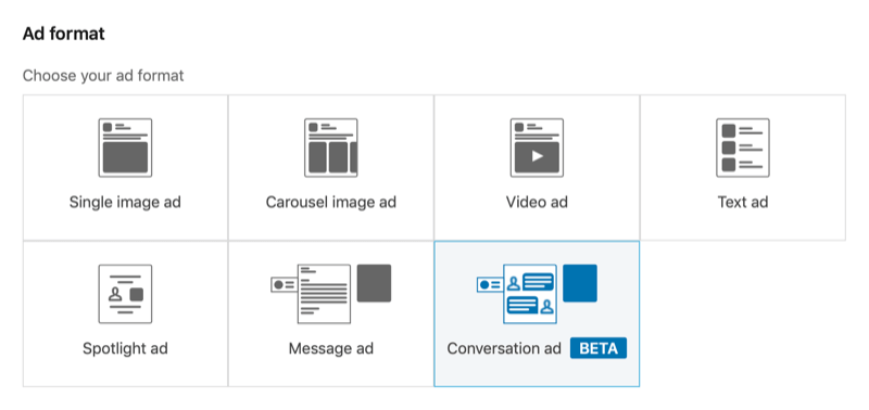 „LinkedIn Campaign Manager“ ekrano kopija su pasirinktu pokalbio skelbimo formatu