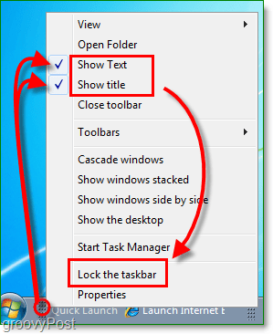Išjunkite greito paleidimo tekstą ir pavadinimą „Windows 7“, užrakinkite užduočių juostą