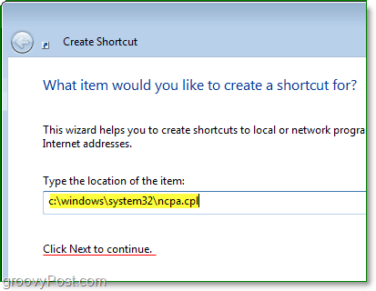Norėdami greitai atidaryti tinklo ryšius, naudokite c: Windows system32ncpa.cpl kaip savo failo kelią