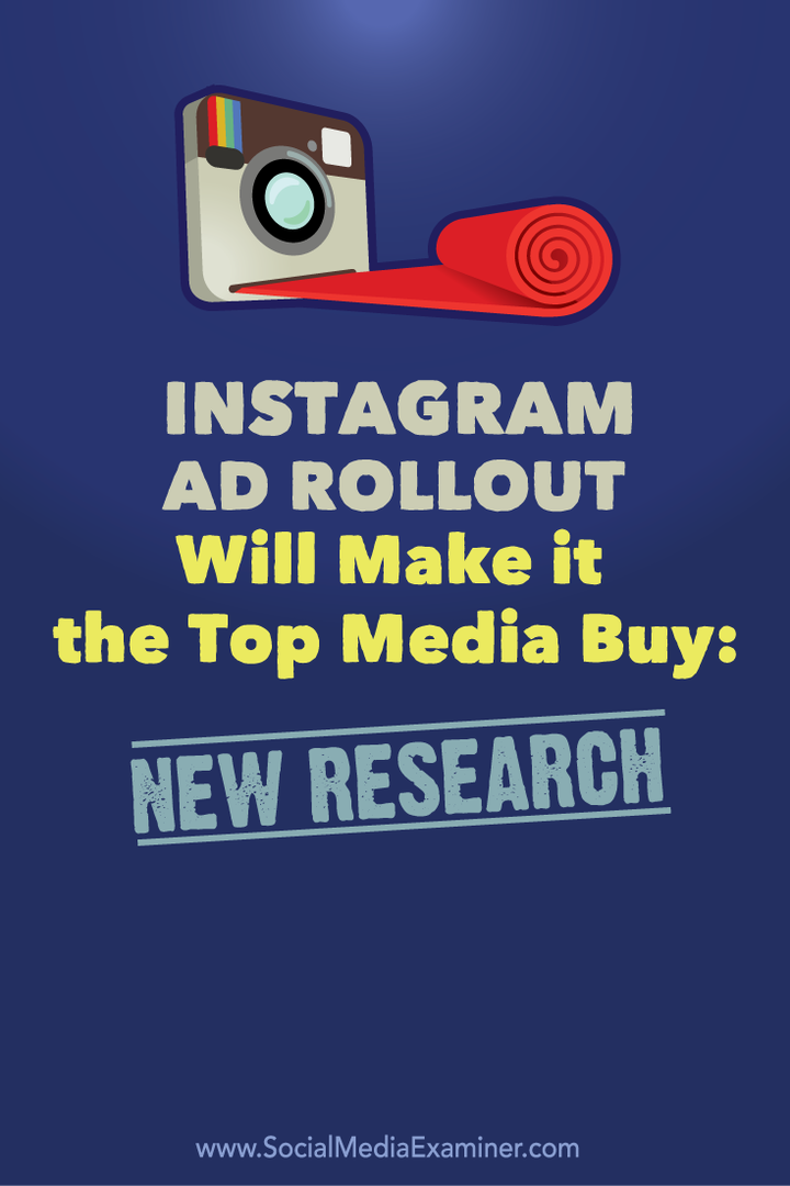 „Instagram“ skelbimų išleidimas taps populiariausiu žiniasklaidos pirkiniu: nauji tyrimai: socialinės žiniasklaidos ekspertas