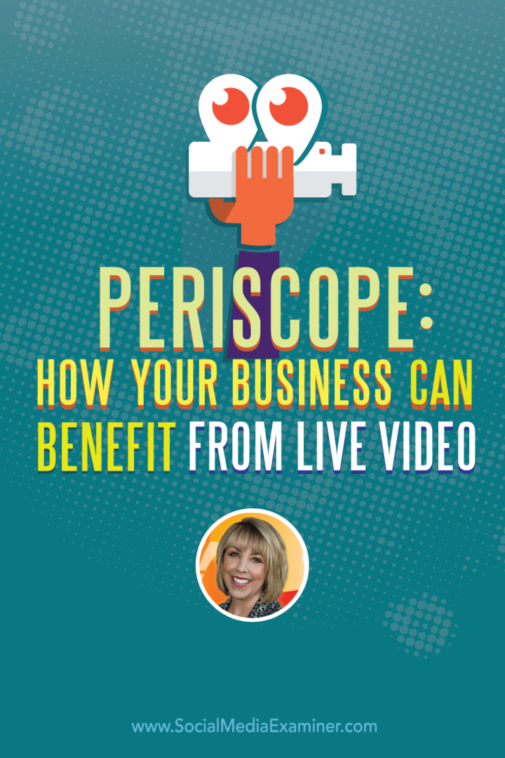 Periskopas: kaip jūsų verslas gali pasinaudoti tiesioginiu vaizdo įrašu: socialinės žiniasklaidos ekspertas