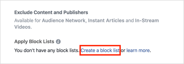 Skelbimo skiltyje „Paskirties vietos“ spustelėkite Taikyti blokavimo sąrašus, tada spustelėkite Sukurti blokų sąrašą.
