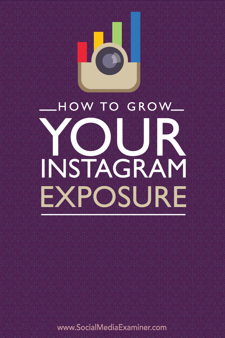 Kaip padidinti savo „Instagram“ ekspoziciją: socialinės žiniasklaidos ekspertas