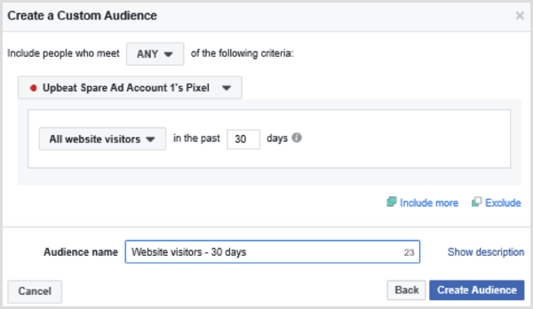Pasirinkite parinktis, kad nustatytumėte „Facebook“ pasirinktą visų svetainės lankytojų auditoriją per pastarąsias 30 dienų