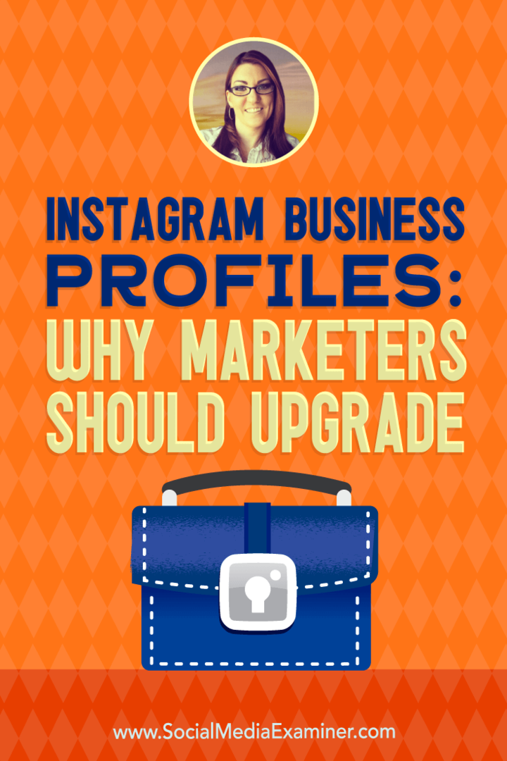 „Instagram“ verslo profiliai: kodėl rinkodaros specialistai turėtų atnaujinti, pateikdami Jenno Hermano įžvalgas socialinės žiniasklaidos rinkodaros tinklalaidėje.