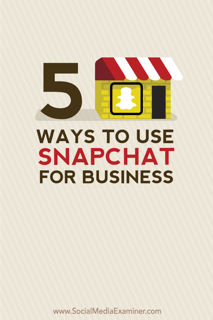 kaip naudoti snapchat verslui