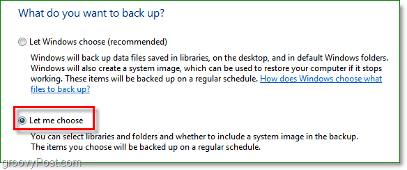 „Windows 7“ atsarginė kopija - pasirinkite, kuriuos aplankus norėtumėte sukurti atsarginiu būdu