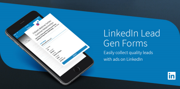 „LinkedIn Lead Lead Forms“ yra paprastas būdas surinkti kokybiškus potencialių klientų pavyzdžius iš mobiliojo ryšio vartotojų.