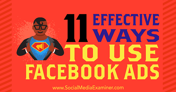 11 efektyvių Charlie Lawrance „Facebook“ skelbimų naudojimo būdų socialinių tinklų eksperte.