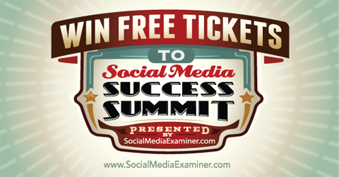 laimėkite nemokamą bilietą į 2015 m. socialinės žiniasklaidos sėkmės viršūnių susitikimą