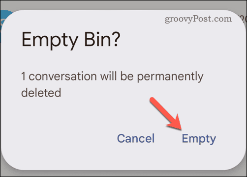 Patvirtinkite, kad norite ištuštinti „Gmail“ šiukšliadėžės aplanką mobiliajame telefone