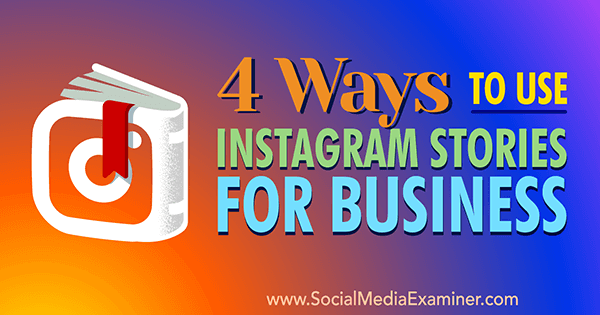įtraukite „Instagram“ istorijas į verslo rinkodarą