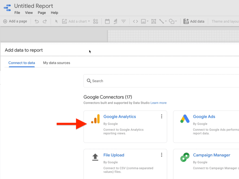 pavyzdys sukurti „Google“ duomenų studijos tuščią ataskaitą pridėti duomenis prie ataskaitos meniu prisijungti prie duomenų skirtuko, kuriame rodomi „Google“ jungtys su paryškinta „Google Analytics“
