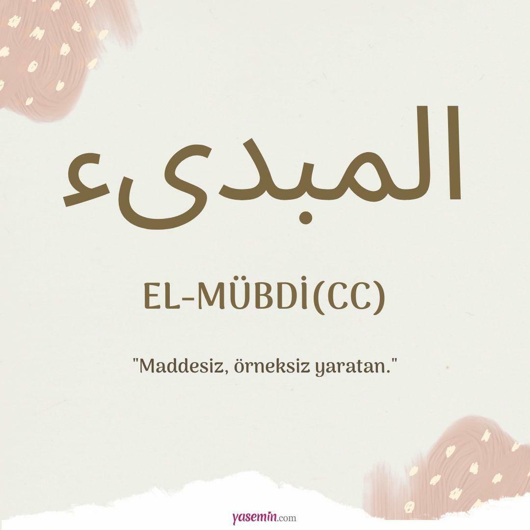 Ką reiškia al-Mubdi (cc)?