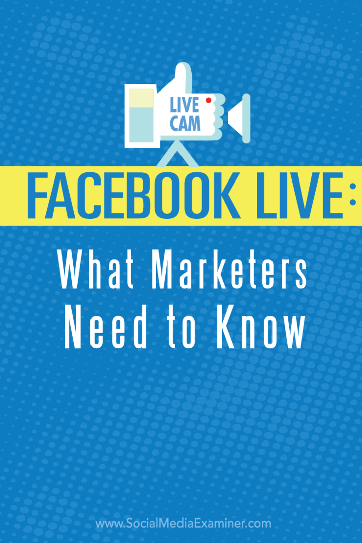 „Facebook Live“: ką rinkodaros specialistai turi žinoti: socialinės žiniasklaidos ekspertas