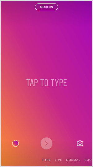 „Instagram Stories“ palieskite „Type“ parinktį.