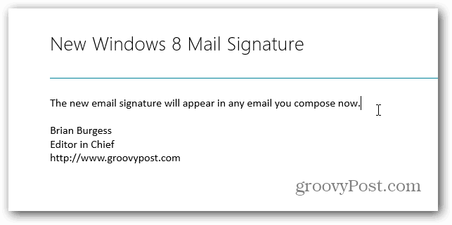 Pakeiskite numatytąjį parašą „Windows 8 Mail“