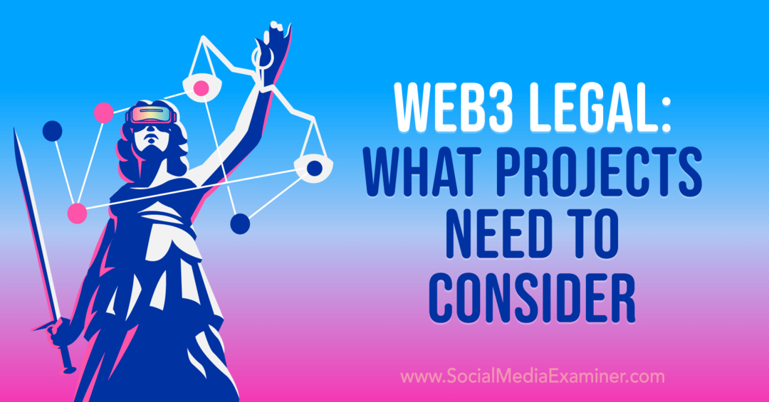 Web3 teisė: į kokius projektus reikia atsižvelgti – socialinės žiniasklaidos ekspertas