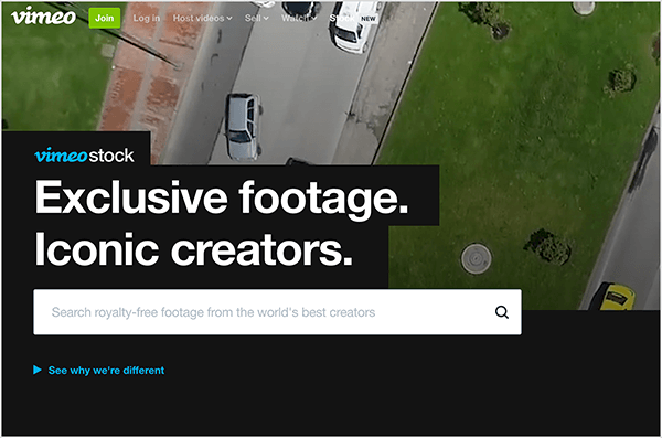 Tai yra „Vimeo Stock“ svetainės ekrano kopija. Viršutiniame kairiajame kampe yra vardas „Vimeo“, žalias mygtukas, pažymėtas „Join“, ir šios parinktys: Prisijungti, Priimančiojo vaizdo įrašai, Parduoti, Žiūrėti, Akcijos (naujos). Fone pasirodo gatvės su važiuojančiais automobiliais ir žalios pėsčiųjų salos vaizdas. Juodame fone, kuris atrodo kaip stačiakampiai, sukrauti apačioje kairėje, rodomas šis tekstas: „Vimeo Stock Exclusive filmuota medžiaga. Įspūdingi kūrėjai “. Po šiuo tekstu yra baltas paieškos laukelis. Mažame mėlyname tekste po paieškos laukeliu yra nuoroda, kurioje sakoma „Sužinok, kodėl mes skirtingi“.
