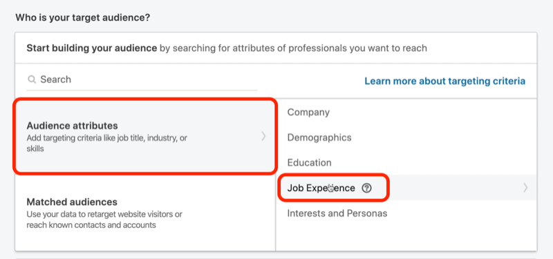 „Kas yra jūsų auditorija“ ekrano kopija skyriuje „LinkedIn“ kampanijos sąrankoje