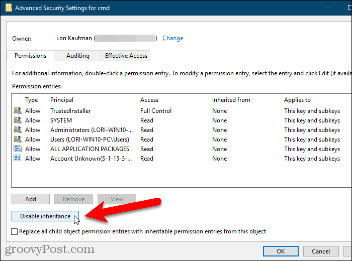 „Windows“ registro dialogo lange „Išplėstiniai saugos parametrai“ spustelėkite Išjungti paveldėjimą
