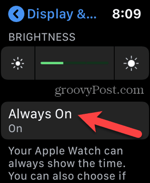 „Apple Watch“ nustatymuose bakstelėkite Visada įjungta