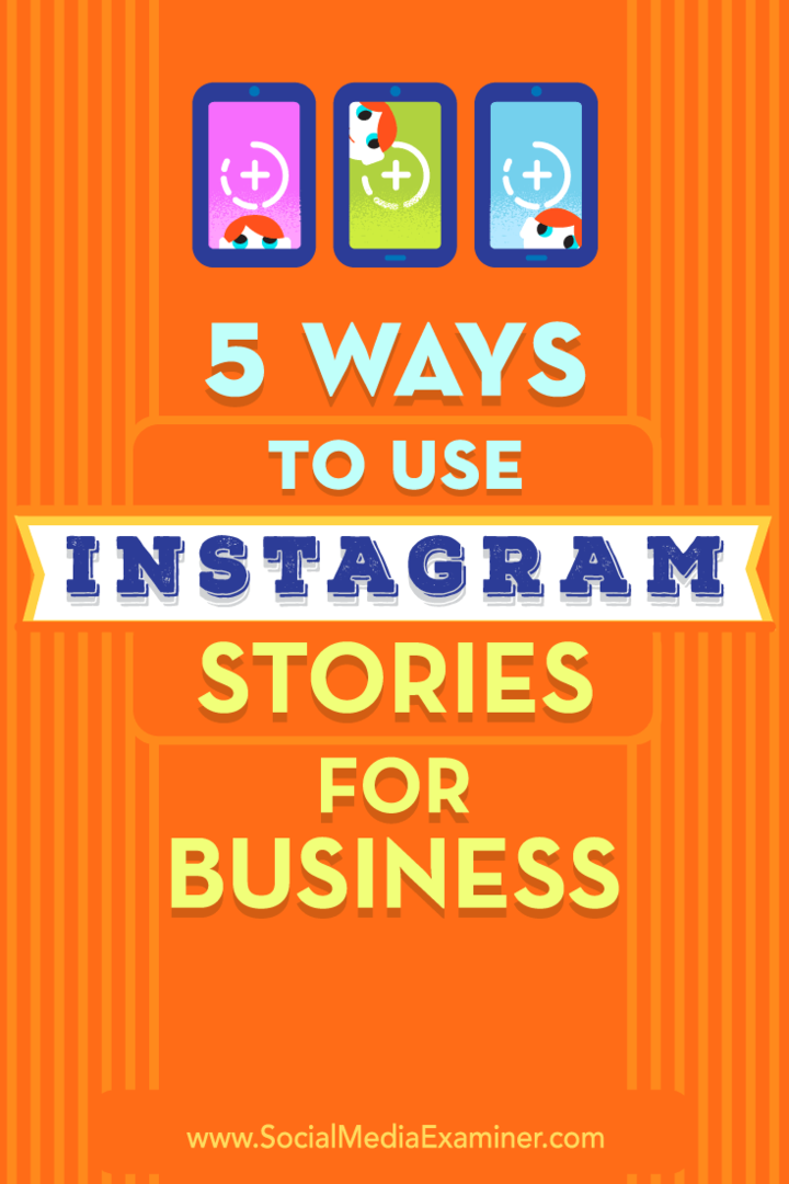 5 būdai, kaip naudoti „Instagram“ istorijas verslui, Mattas Secristas socialinės žiniasklaidos eksperte.