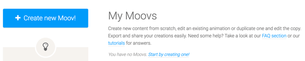 Norėdami pradėti naudoti „Moovly“, spustelėkite mygtuką Sukurti naują „Moov“.