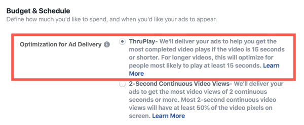 „Facebook ThruPlay“ vaizdo įrašų skelbimų optimizavimas, 2 žingsnis.