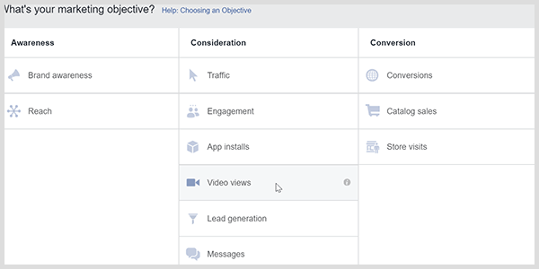 „Facebook Ads Manager“ turi vaizdo įrašų peržiūros tikslą, kuris skatina „Facebook“ taikyti žmones, kurie žiūri vaizdo įrašus.