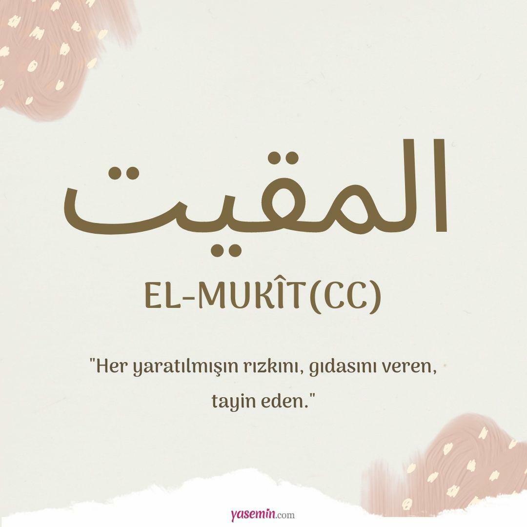 Ką reiškia al-Mukit (cc)?