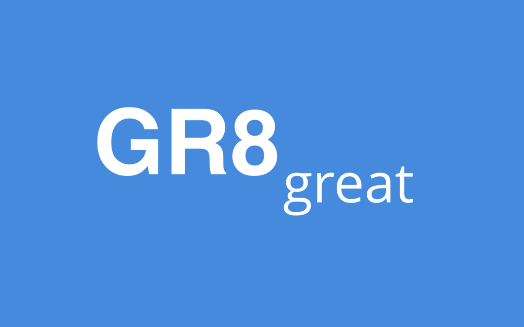 Ką reiškia GR8 ir kaip jį naudoti?