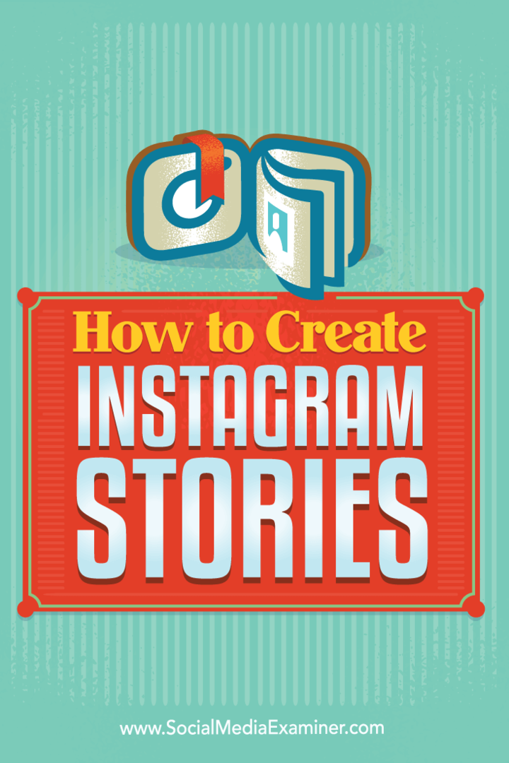 Kaip sukurti „Instagram“ istorijas: socialinės žiniasklaidos ekspertas
