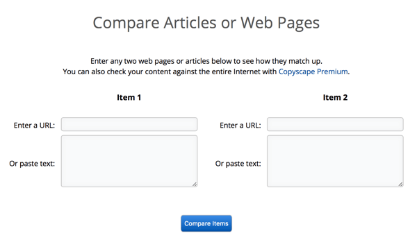 „Copyscape“ gali palyginti straipsnius ar puslapius, kad būtų lengva patvirtinti plagiatą.