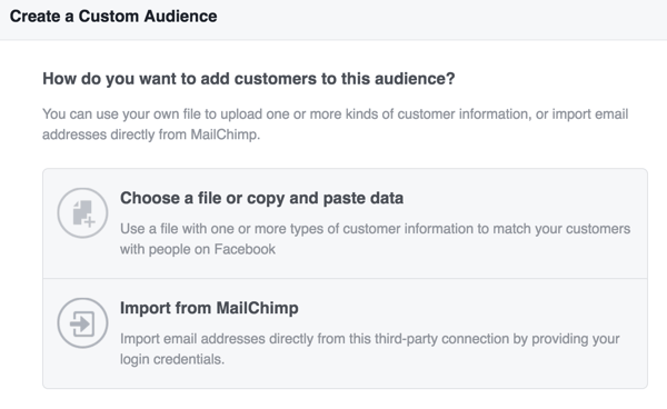 Pasirinkite, kaip norite įkelti klientų informaciją, kad sukurtumėte „Facebook“ pasirinktinę auditoriją.