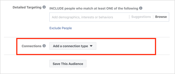 „Facebook“ skelbimų kampanijos „Auditorijos“ skyriuje „Ryšiai“.