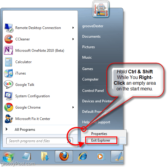 palaikykite klavišus ir dešiniuoju pelės mygtuku spustelėkite meniu Pradėti, jei norite išeiti iš „Windows 7“ naršyklės