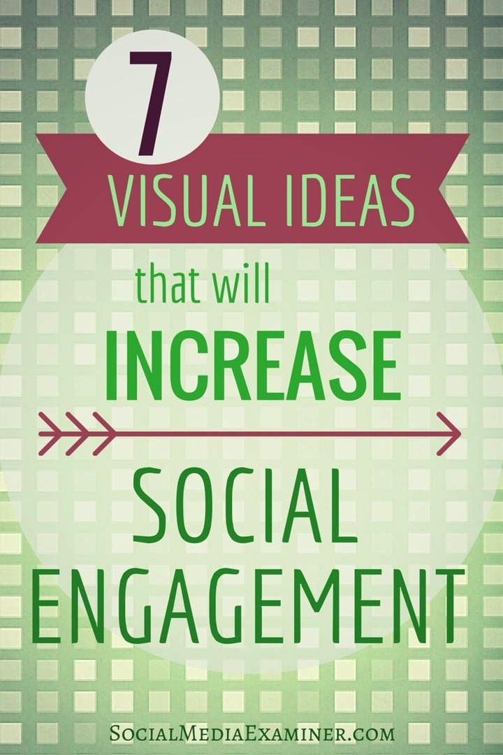 7 vizualinės idėjos, kurios padidins jūsų socialinį aktyvumą: socialinės žiniasklaidos ekspertas