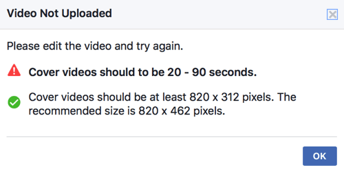 Jei jūsų viršelio vaizdo įrašas dar neatitinka „Facebook“ techninių standartų, negalėsite jo tiesiogiai įkelti kaip savo puslapio viršelio vaizdo įrašą.