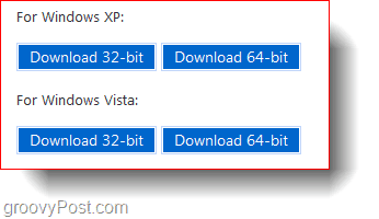 „Windows XP“ ir „Windows Vista“ 32 bitų ir 64 bitų atsisiuntimai
