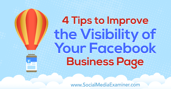 4 patarimai, kaip pagerinti „Facebook“ verslo puslapio matomumą, autorė Inna Yatsyna socialinės žiniasklaidos eksperte.