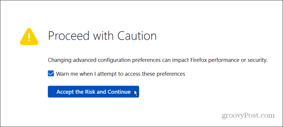 sutikite apie „Firefox“ konfigūracijos riziką