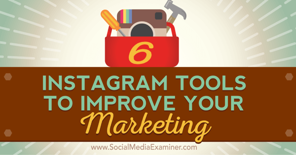 „Instagram“ rinkodaros tobulinimo įrankiai