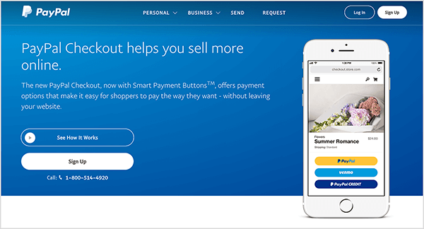 Tai yra „PayPal Checkout“ paslaugos tinklalapio ekrano kopija. Jis turi mėlyną foną ir baltą tekstą. Antraštėje sakoma: „„ PayPal Checkout “padeda parduoti daugiau internete“. Po antrašte rodomi du mygtukai: mėlynas, pažymėtas Žr Darbai ir baltas, pažymėtas „Sign Up“. Dešinėje pusėje yra išmaniojo telefono vaizdas su „PayPal Checkout“ funkcija mobiliajame telefone Interneto svetainė.