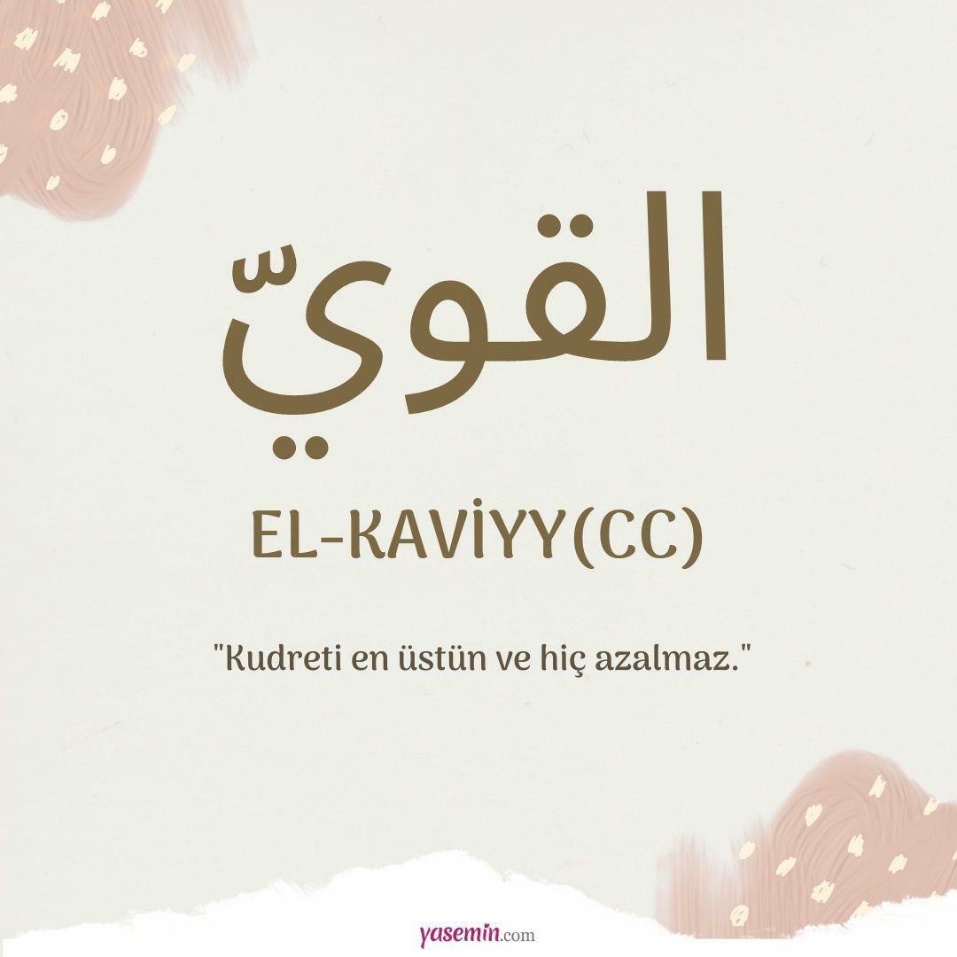 Ką reiškia al-Kaviyy (cc)?